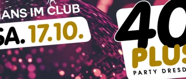 Event-Image for '40plus Party Dresden &ndash; Grand Opening'