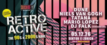 Event-Image for 'SUNSHINE LIVE Retroactive - The 90s & 2000s Rave'