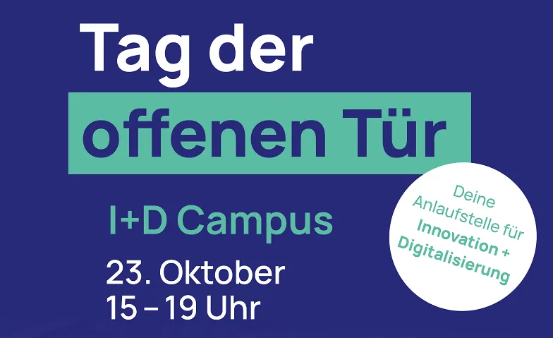 Tag der offenen Tür, Miscellaneous, I+D Campus