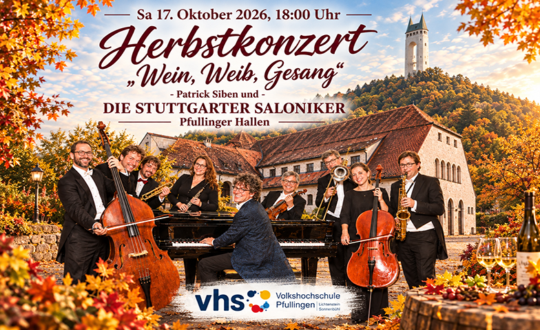 SALONIKER Herbstkonzert "Wein, Weib, Gesang"