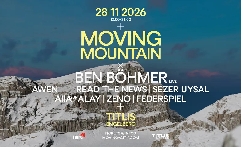 Moving Mountain Engelberg w/ Ben Böhmer, Partys / House & Techno, Trübsee Station, Engelberg