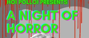 Event-Image for 'Hoi Polloi presents: A Night of Horror'