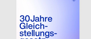 Event-Image for '30 Jahre Gleichstellungsgesetz'