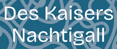 Event-Image for 'Des Kaisers Nachtigall [FAMILIENKONZERT]'