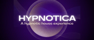 Event-Image for 'HYPNOTICA'