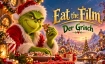 Eat the Film - The Grinch