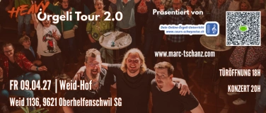 Event-Image for 'Marc Tschanz Heavy &Ouml;rgeli Tour 2.0'