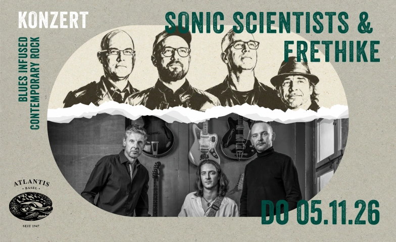 Sonic Scientists & Frethike Atlantis, Klosterberg 13, 4010 Basel Tickets