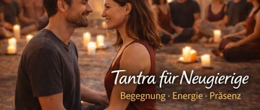 Event-Image for 'Zeit f&uuml;r Liebe - Ein sinnlicher Tantra-Abend f&uuml;r Paare'