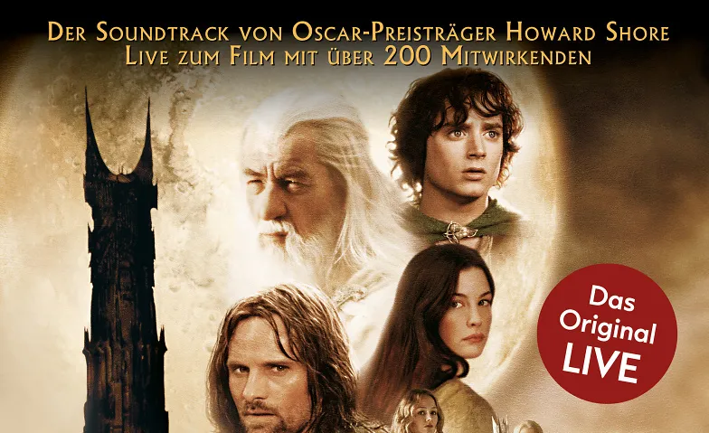 The Lord of the Rings: The Two Towers - in Concert, Klassik & Opern / Klassik, Hallenstadion