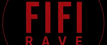 Event-Image for 'FIFI RAVE'