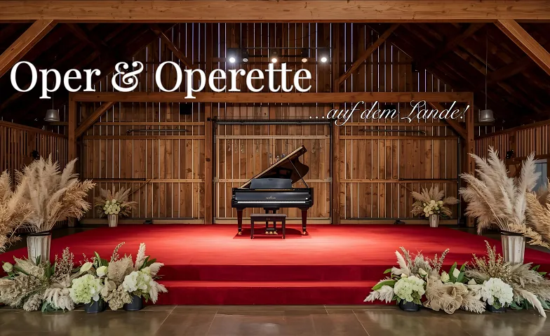 Event-Image for 'Schloms Hof Festival "...Oper & Operette auf dem Lande!"'