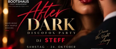 Event-Image for 'BOOTSHAUS AFTER DARK  Discofox Night mit DJ Steff'