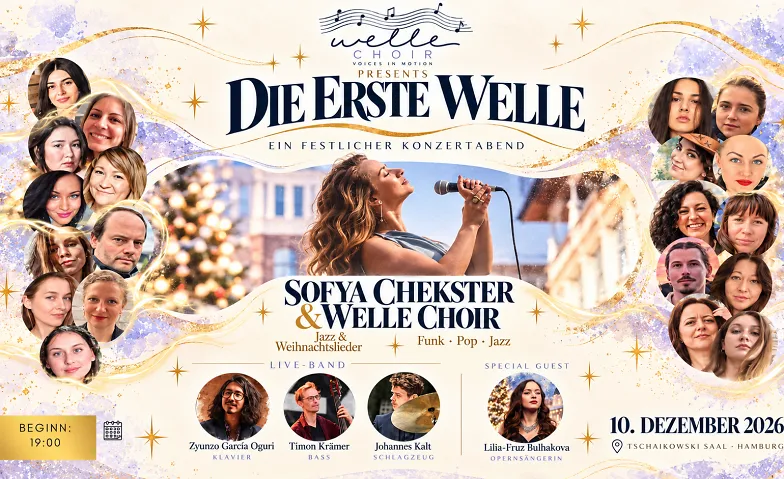 Ein festlicher Konzertabend mit Sofya Chekster & WELLE CHOIR, Konzerte / Chor, Tschaikowsky-Saal