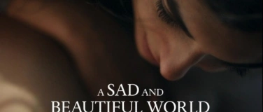 Event-Image for 'A Sad and Beautiful World'
