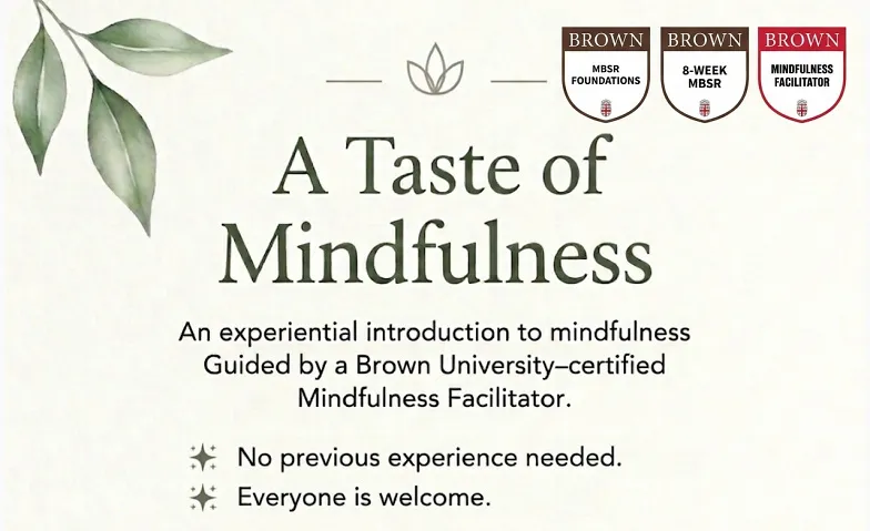 Event-Image for 'A Taste of Mindfulness - Experiential Introductory Workshop'