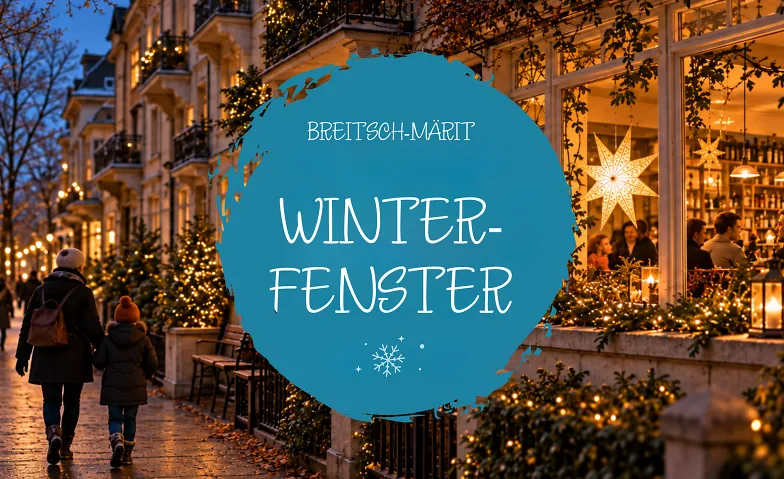 Breitschmärit Winterfenster, Eating & Drinking / Other events, Breitenrain-Quartier, 3013/3014 Bern