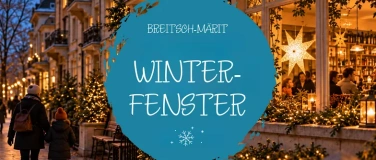 Event-Image for 'Breitschm&auml;rit Winterfenster'