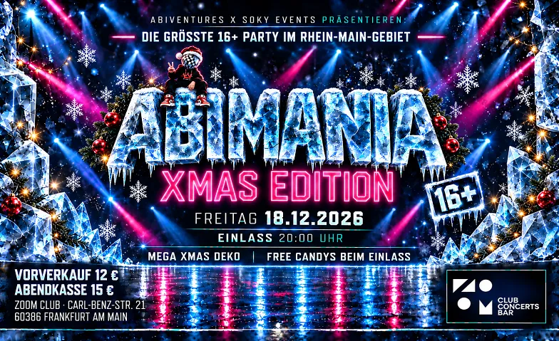 ABIMANIA - XMAS EDITION - Die größte 16+ Party in FFM, Partys / Disco, Zoom