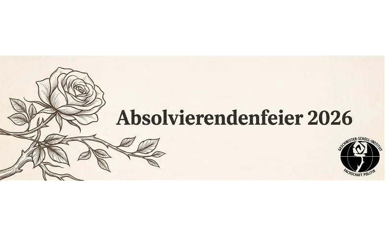 Absolvierendenfeier Politikwissenschaft (GSI - B.A./M.A.)