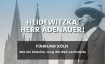 Stadtf&uuml;hrung K&ouml;ln: Heidewitzka, Herr Adenauer!