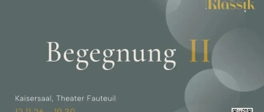 Event-Image for 'Rhein Klassik - Begegnungen II'