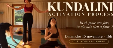 Event-Image for 'NOUVEAU - S&eacute;ance de Kundalini Activation Process (KAP)'