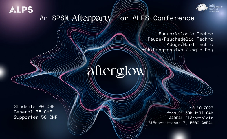 Afterglow Afterparty for the ALPS Conference Aareal Jugendkulturhaus Fl&ouml;sserplatz, Fl&ouml;sserstrasse 7, 5000 Aarau, Rohrerstrasse 6, 5000 Aarau Billets