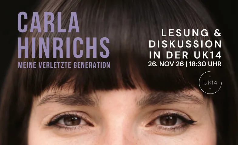 „Blick nach Vorn“ – Lesung & Diskussion mit Carla Hinrichs, Lesung & Literatur / Lesung, UK14