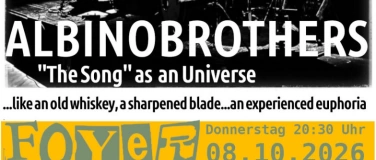 Event-Image for 'Albinobrothers - "The Song" as a Universe'