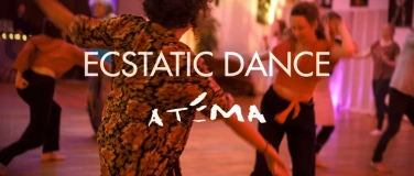 Event-Image for 'Ecstatic Dance mit ATEMA'