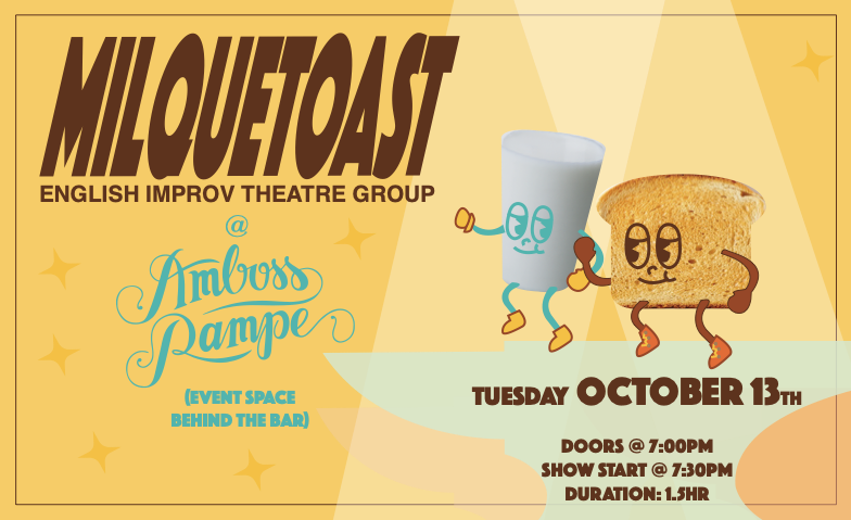 English Improv Comedy - Milquetoast at Amboss Rampe (Zurich)
