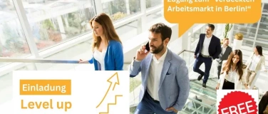 Event-Image for 'Level Up Your Company &ndash; Internationale Talente live treffen'