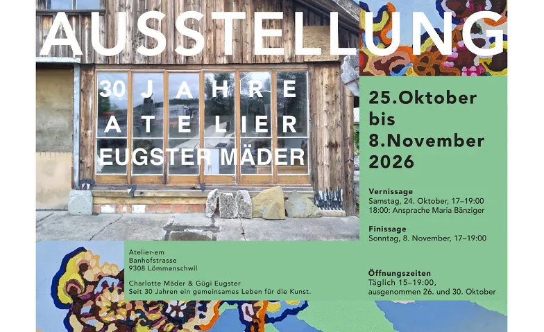 Event-Image for 'Ausstellung 30 Jahre Atelier Eugster M&auml;der'