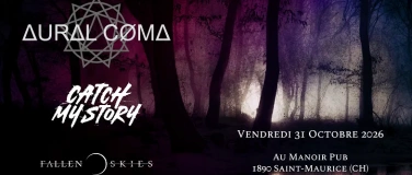 Event-Image for 'Aural Coma + Catch My Story + Fallen Skies @ManoirPub'
