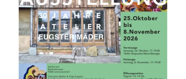 Event-Image for 'Ausstellung 30 Jahre Atelier Eugster M&auml;der'