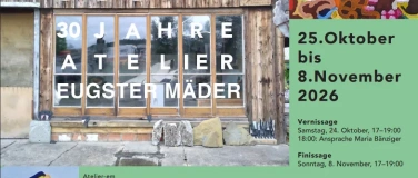 Event-Image for 'Ausstellung 30 Jahre Atelier Eugster M&auml;der'