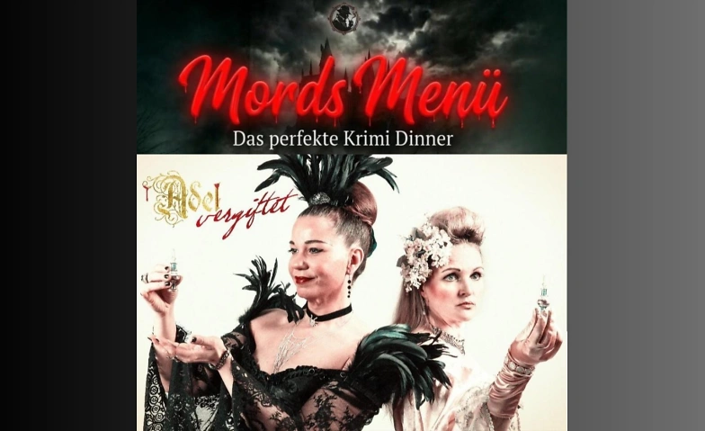 Adel vergiftet – Hotel Taschenbergpalais Dresden, Theater & Bühne / Theater, Hotel Taschenbergpalais Kempinski Dresden