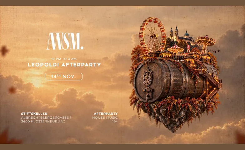 AWSM. LEOPOLDI AFTERPARTY, Parties / House & Techno, STIFTSKELLER KLOSTERNEUBURG