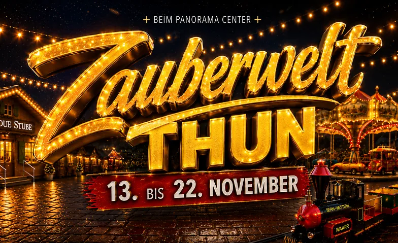 Zauberwelt Thun, Festivals / Weitere Festivals, Panorama-Center Thun