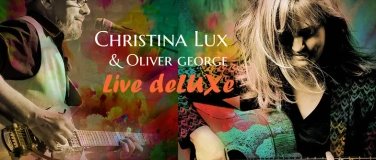 Event-Image for 'Christina Lux & Oliver George'