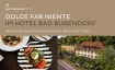 Dolce Far Niente in der Osteria Tre im Hotel Bad Bubendorf