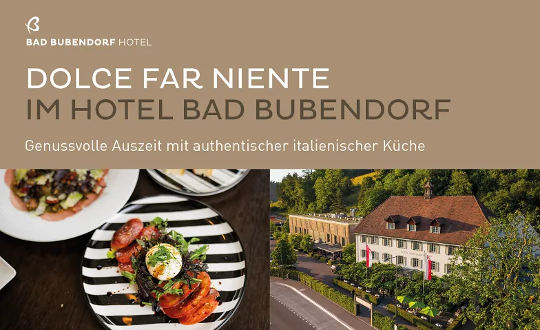 Event-Image for 'Dolce Far Niente in der Osteria Tre im Hotel Bad Bubendorf'