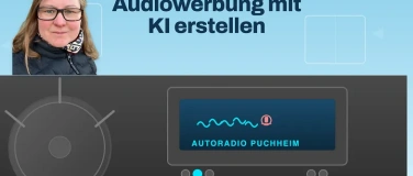 Event-Image for 'Audiowerbung mit KI-Stimmen  erstellen  Online Workshop'
