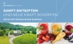 Sanft entgiften & neue Kraft sch&ouml;pfen im Fastenhotel