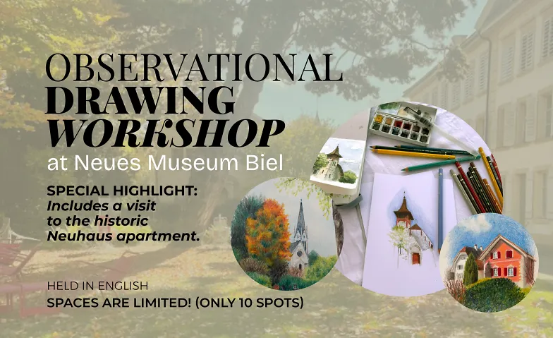 Observational Drawing Workshop at NMB Neues Museum Biel, Art & Expositions / Autres événements artistiques, NMB Neues Museum Biel