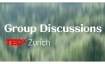 TEDxZurich presents &ldquo;Group Discussions&rdquo; @ Impact Hub