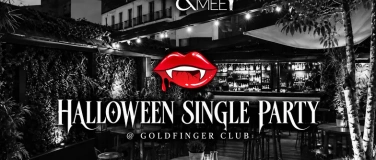 Event-Image for 'K&ouml;ln  HALLOWEEN SINGLE PARTY @ GOLDFINGER CLUB'