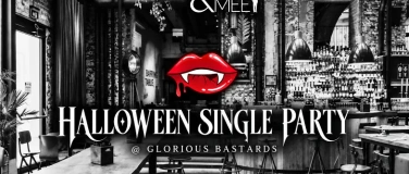 Event-Image for 'Linz  HALLOWEEN SINGLE PARTY @ GLORIOUS BASTARDS'