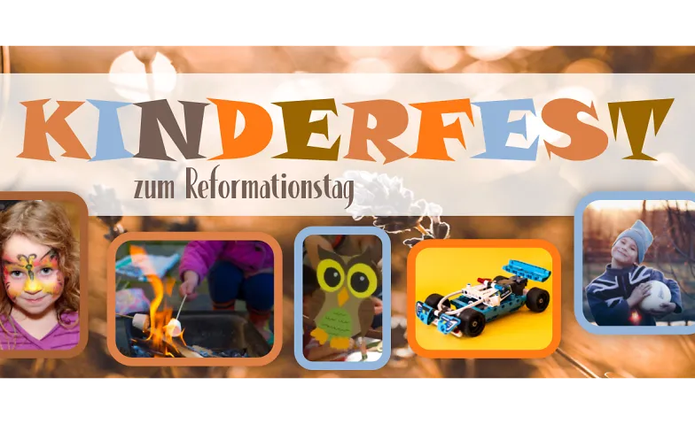 Kinderfest zum Reformationstag